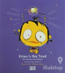 Kitika Li Ber Tifike