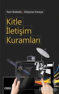 Kitle İletişim Kuramları