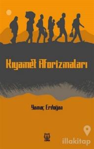 Kıyamet Aforizmaları