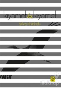 Kıyamet Ha Kıyamet