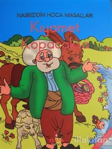 Kıyamet Kopacaksa - Nasreddin Hoca Masalları