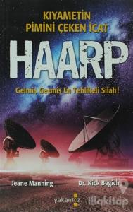 Kıyametin Pimini Çeken İcat Haarp