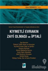 Kıymetli Evrakın Zayi Olması ve İptali