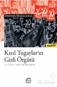 Kızıl Tugaylar'ın Gizli Örgütü
