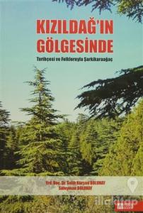 Kızıldağ'ın Gölgesinde