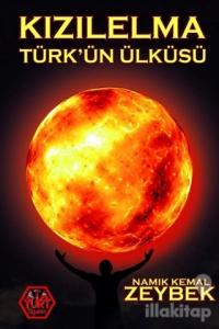 Kızılelma Türk'ün Ülküsü