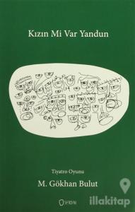 Kızın mi Var Yandun