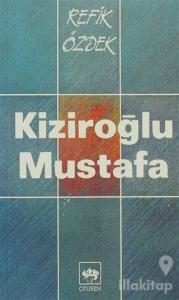 Kiziroğlu Mustafa