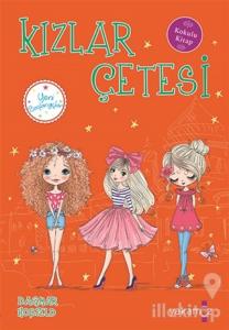 Kızlar Çetesi 5 - Yeni Başlangıçlar