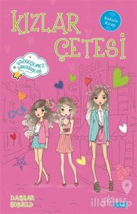 Kızlar Çetesi (Kokulu Kitap)