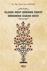 Klasik Arap Şiirinde Emevi Dönemine Kadar Hiciv