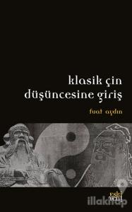 Klasik Çin Düşüncesine Giriş