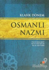 Klasik Dönem Osmanlı Nazmı