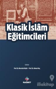 Klasik İslam Eğitimcileri