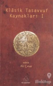 Klasik Tasavvuf Kaynakları 1