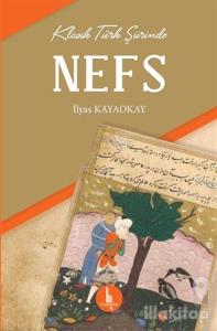 Klasik Türk Şiirinde Nefs