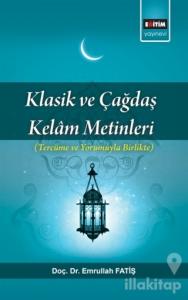 Klasik ve Çağdaş Kelam Metinleri