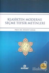 Klasikten Moderne Seçme Tefsir Metinleri