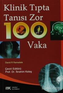 Klinik Tıpta Tanısı Zor 100 Vaka