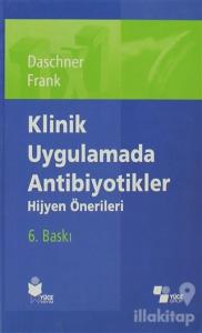 Klinik Uygulamada Antibiyotikler
