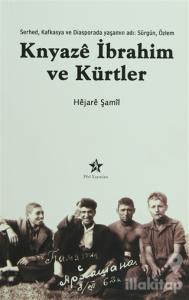 Knyaze İbrahim ve Kürtler