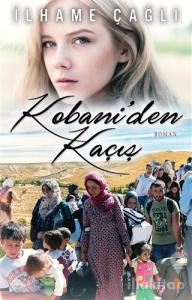 Kobani'den Kaçış