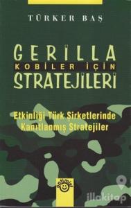 Kobiler İçin Gerilla Stratejileri