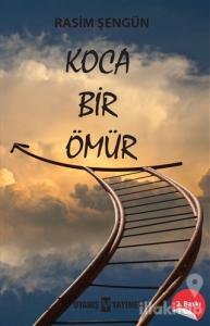 Koca Bir Ömür