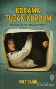 Kocama Tuzak Kurdum