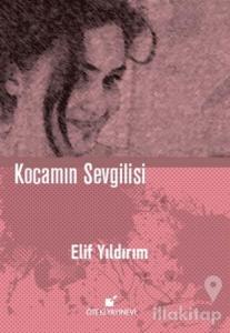 Kocamın Sevgilisi (Ciltli)