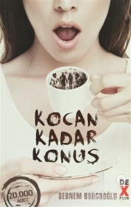 Kocan Kadar Konuş