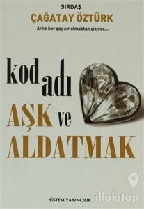 Kod Adı Aşk ve Aldatmak