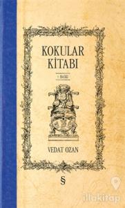 Kokular Kitabı (Ciltli)