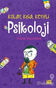Kolay Kısa Keyifli Psikoloji