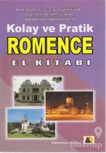 Kolay ve Pratik Romence El Kitabı