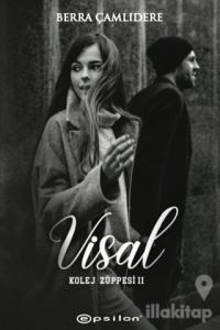 Kolej Züppesi 2 - Visal