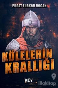 Kölelerin Krallığı