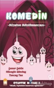 Komedin - Mizahın Müslümancası