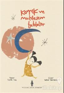 Komik ve Muhteşem Tablolar