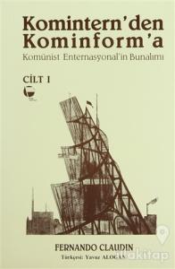 Komintern'den Kominform'a (2 Cilt Takım)