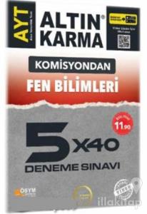 Komisyondan AYT Fen Bilimleri 5x40 Deneme Sınavı