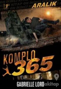 Komplo 365 : Aralık