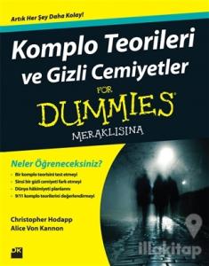 Komplo Teorileri Ve Gizli Cemiyetler For Dummies - Meraklısına