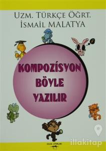 Kompozisyon Böyle Yazılır