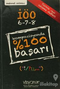 Kompozisyonda % 100 Başarı