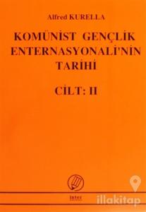 Komünist Gençlik Enternasyonali'nin Tarihi Cilt:2