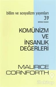 Komünizm ve İnsanlık Değerleri