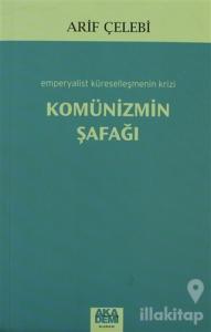 Komünizmin Şafağı