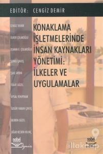 Konaklama İşletmelerinde İnsan Kaynakları Yönetimi İlkeler ve Uygulamalar