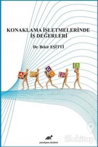 Konaklama İşletmelerinde İş Değerleri